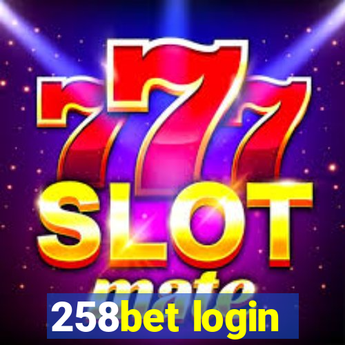 258bet login